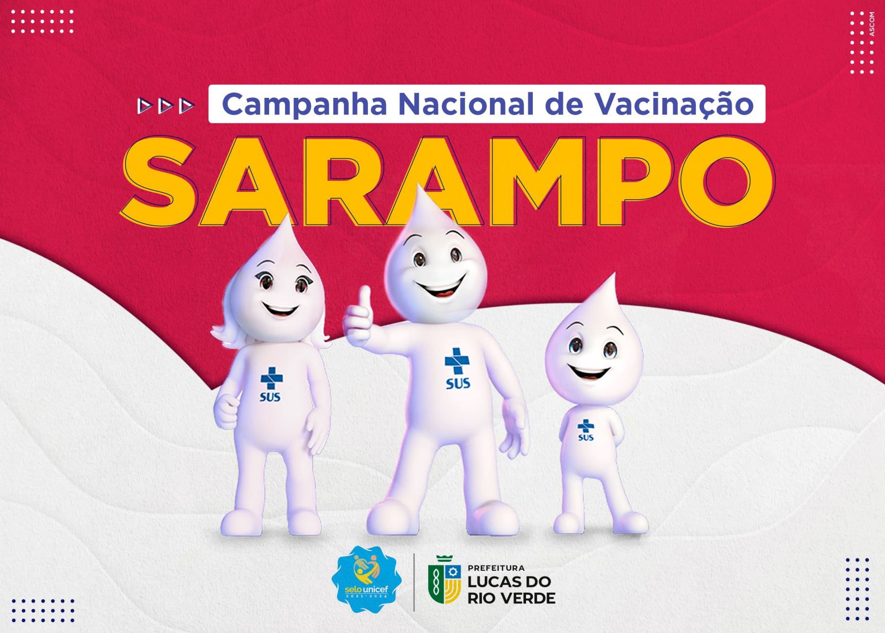 Lucas do Rio Verde terá campanha de vacinação contra sarampo | Prefeitura  de Lucas do Rio Verde
