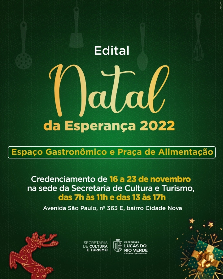Natal da Esperança 2022: Credenciamento para a venda de alimentos e bebidas  começa na próxima quarta-feira (16) | Prefeitura de Lucas do Rio Verde