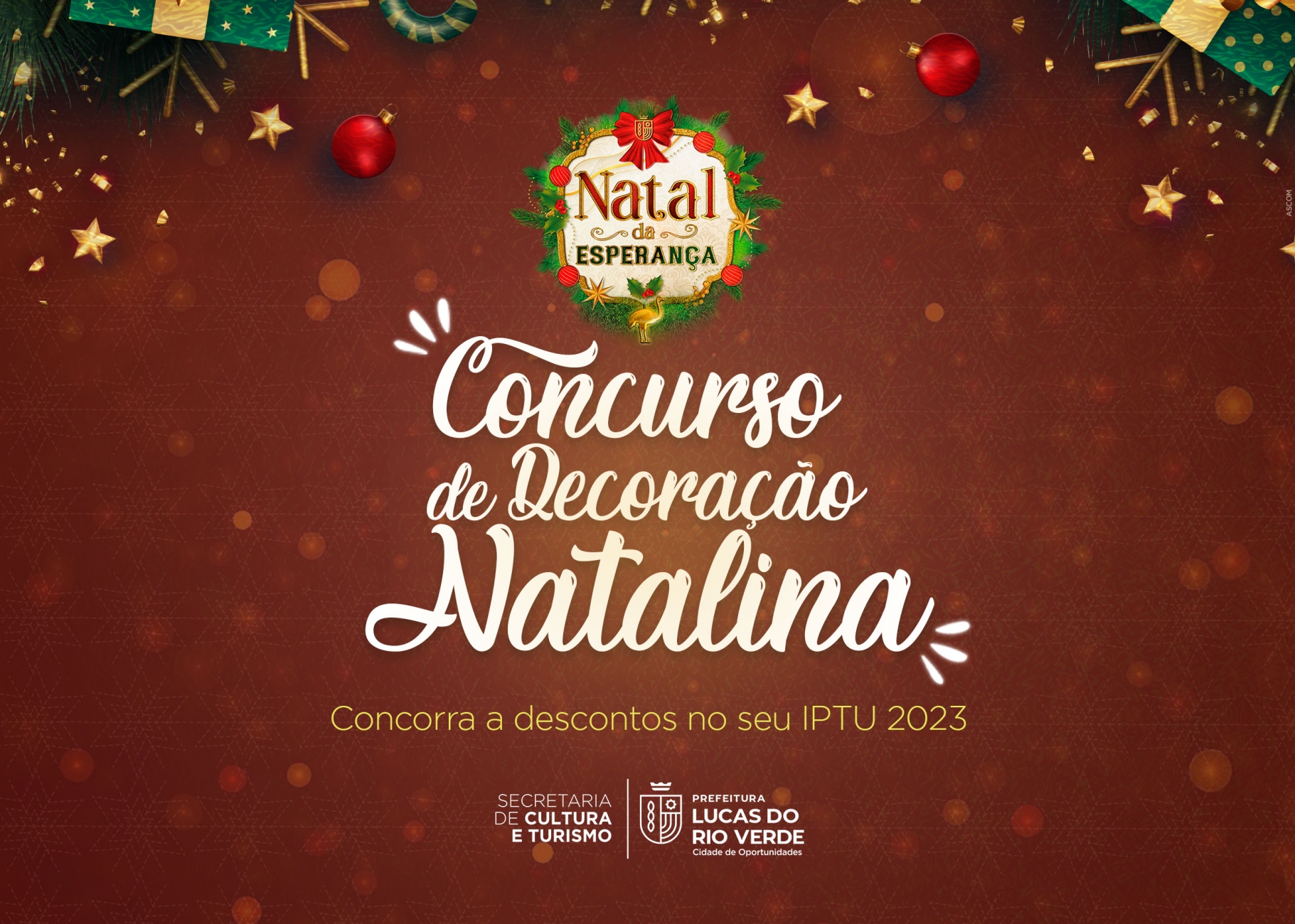 Concurso de Decoração Natalina está com as inscrições abertas até o dia 08  de dezembro | Prefeitura de Lucas do Rio Verde